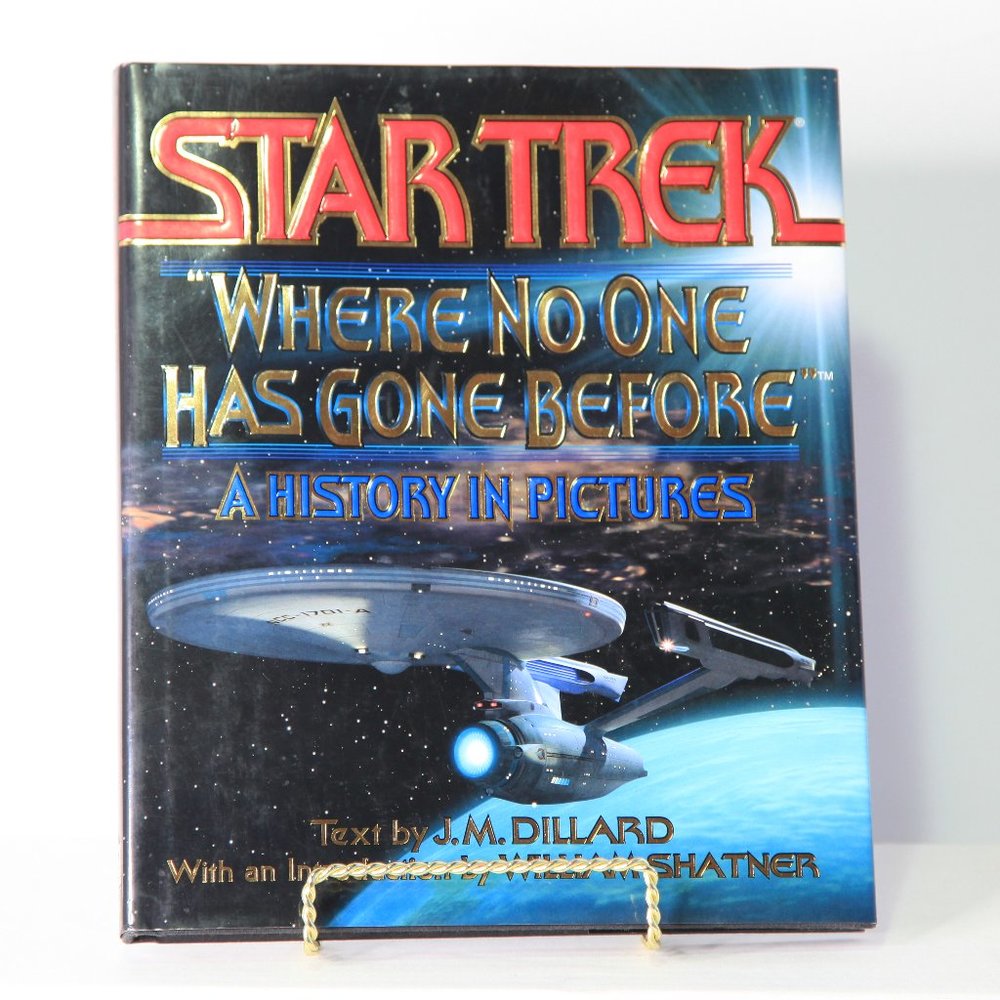 Star Trek - Where No One Has Gone Before - History of Star Trek in Photographs